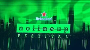 Heineken No Lineup Festival